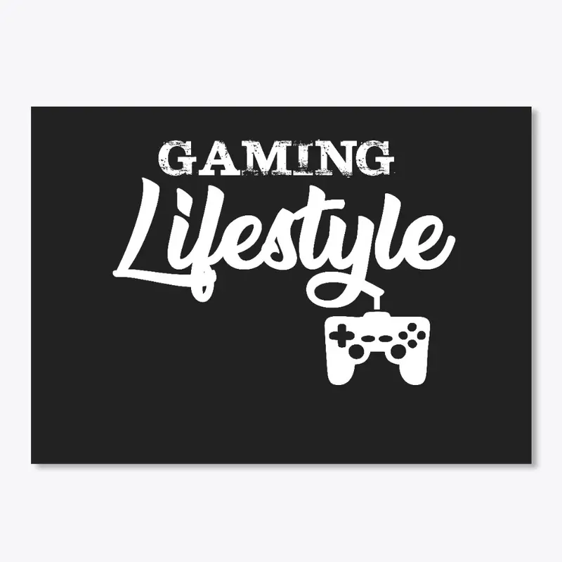 Gaming Lifestyle